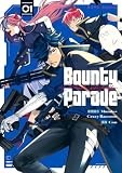 Bounty Parade～CR Mondo side:Another～: 1【イラスト特典付】 (HOWLコミックス)