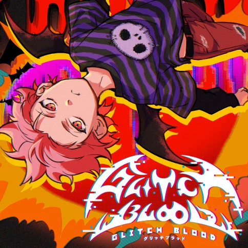 GLITCH BLOOD