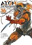 アトムザ・ビギニング (16) (ヒーローズコミックス)