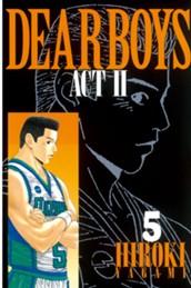 ＤＥＡＲ　ＢＯＹＳ　ＡＣＴ　ＩＩ（５） のサムネイル