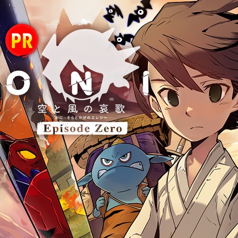 ONI 空と風の哀歌　Episode Zero