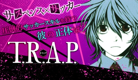 Ｔ．Ｒ．Ａ．Ｐ．