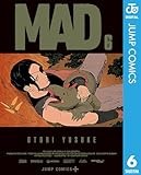 MAD 6 (ジャンプコミックスDIGITAL)