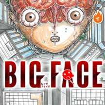 BIG FACE
