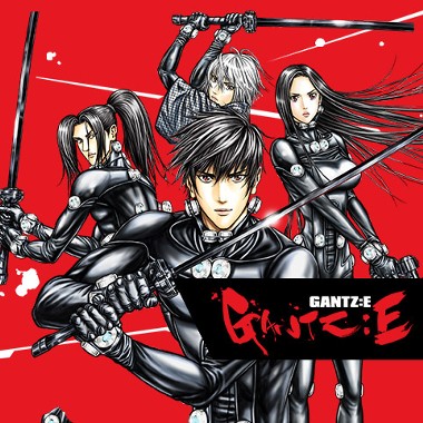 GANTZ:E