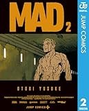 MAD 2 (ジャンプコミックスDIGITAL)