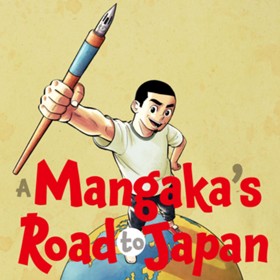 A Mangaka’s Road to Japan