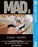 MAD 5 (ジャンプコミックスDIGITAL)