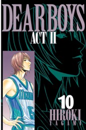 ＤＥＡＲ　ＢＯＹＳ　ＡＣＴ　ＩＩ（１０） のサムネイル